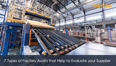7-Types-of-Factory-Audits-that-Help-to-Evaluate-your-Supplier