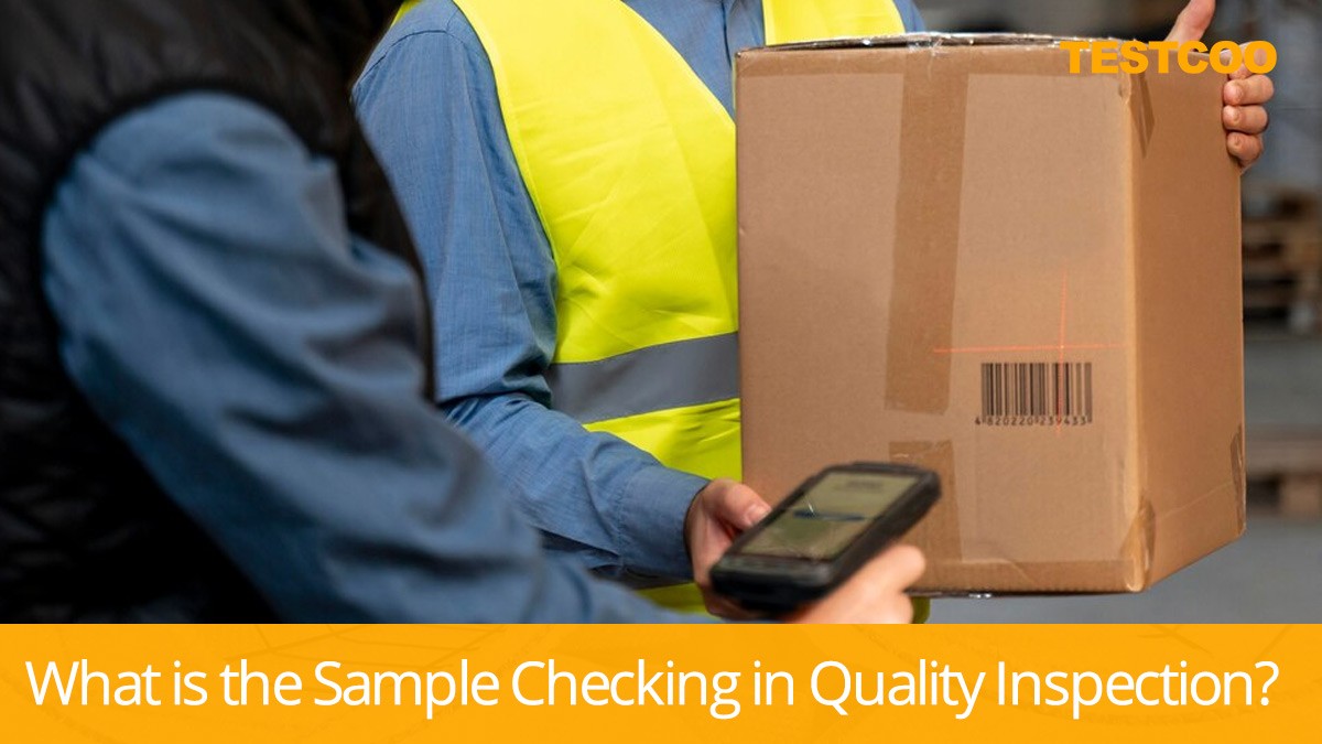 What-is-the-Sample-Checking-in-Quality-Inspection-1