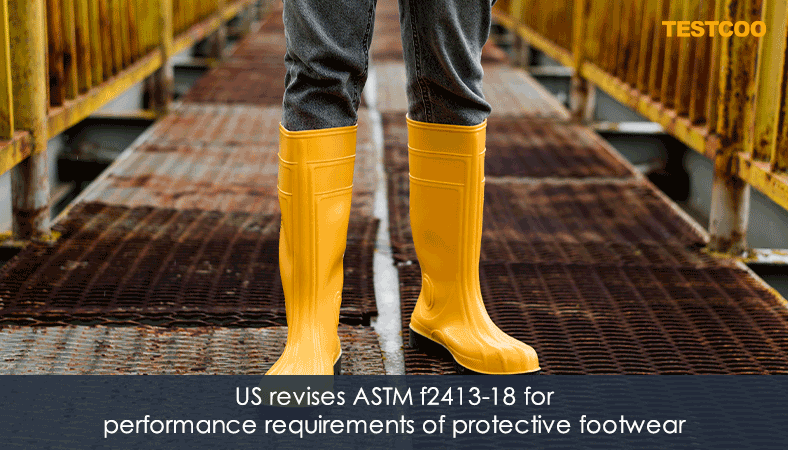 US-revises-ASTM-f2413-18-for-performance-requirements-of-protective-footwear